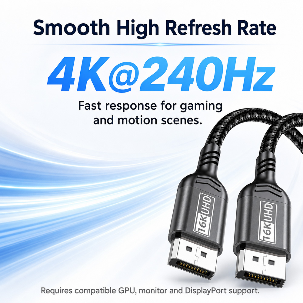 DisplayPort to DisplayPort cable for smooth 4K 240Hz high refresh rate display connection