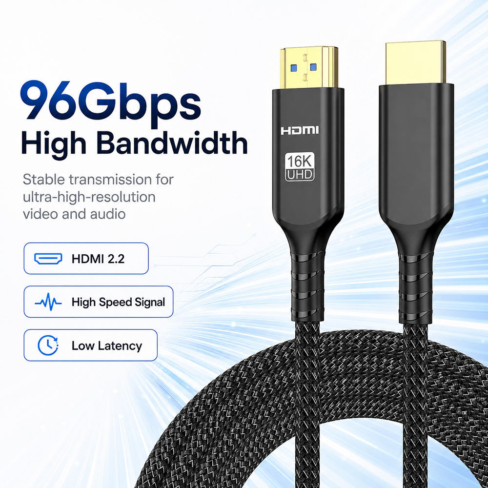 HDMI 2.2 96Gbps high bandwidth cable for stable ultra high resolution video and audio transmission