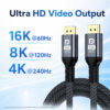 Premium 16K DisplayPort cable supporting 16K 60Hz 8K 120Hz and 4K 240Hz video output depending on device support
