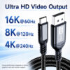 USB-C to DisplayPort cable supporting 16K 60Hz, 8K 120Hz and 4K 240Hz video output