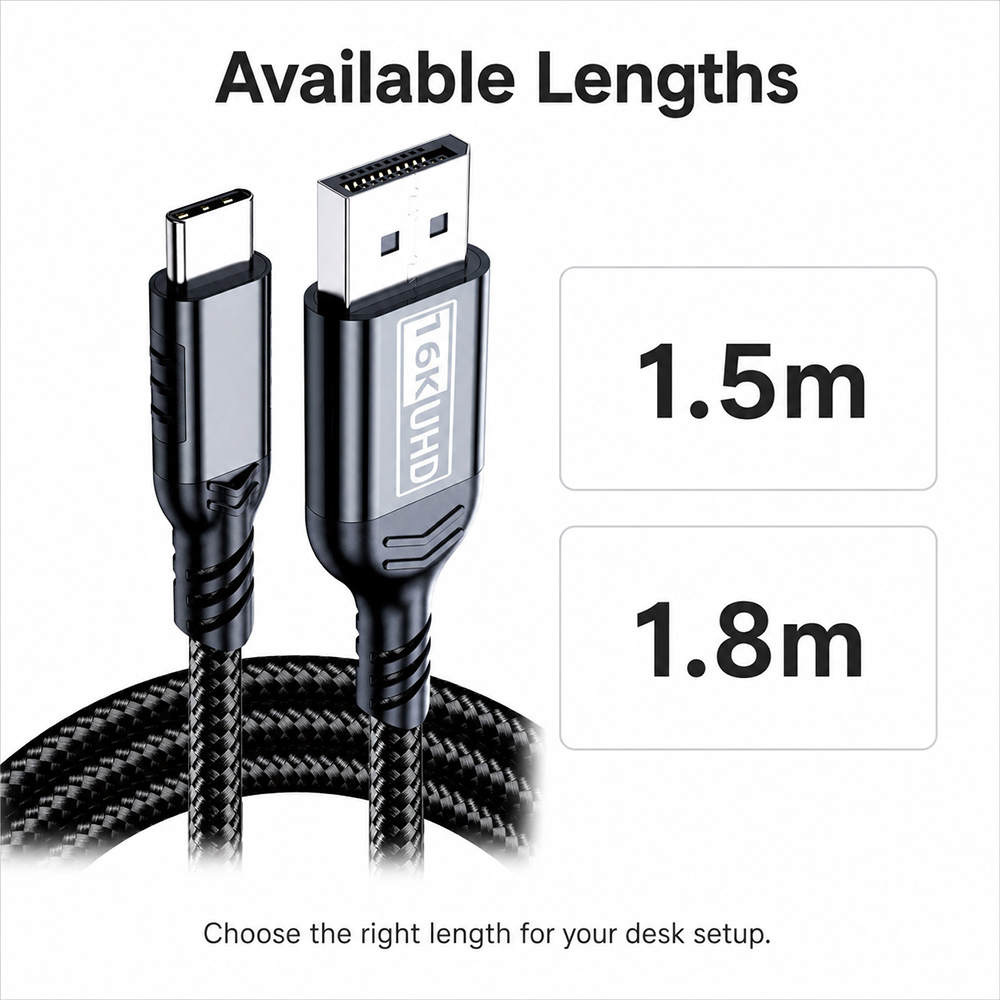 USB-C to DisplayPort cable available in 1.5m and 1.8m length options
